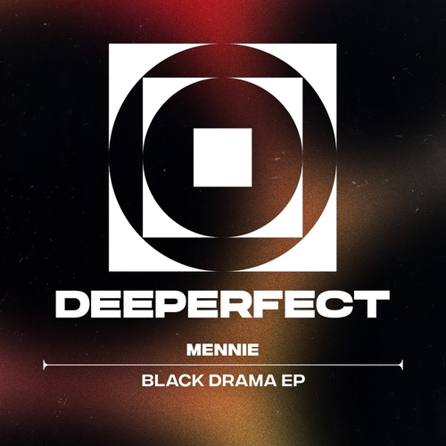 Mennie - Black Drama EP [DPE1839]